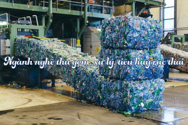 Thủ tục bổ sung ngành nghề thu gom, xử lý, tiêu hủy rác thải