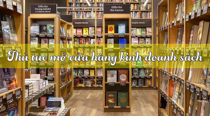 Thủ tục mở cửa hàng kinh doanh sách